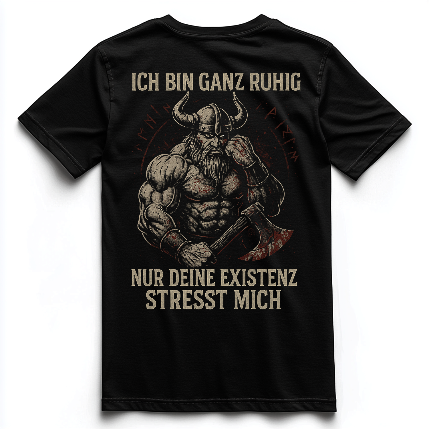 ICH BIN GANZ RUHIG Unisex Premium Shirt (Backprint)