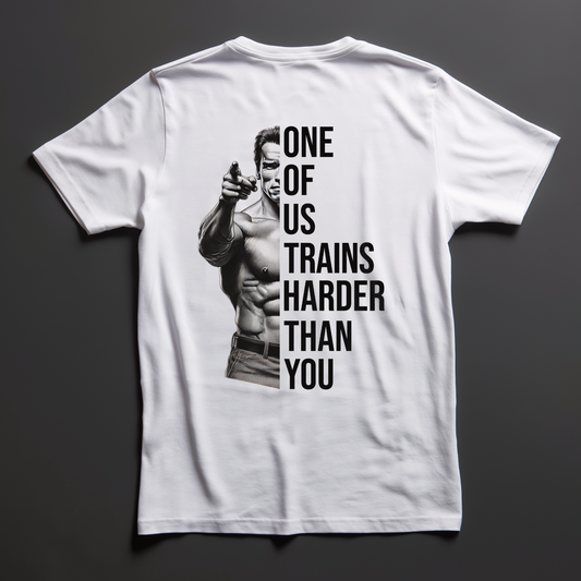 ONE OF US TRAINS BETTER THAN YOU Unisex Premium Shirt (Backprint)