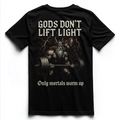 GODS DON'T LIFT LIGHT Unisex Premium Shirt (Backprint)
