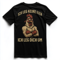 ICH LEG DICH UM Unisex Premium Shirt (Backprint)