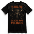 PAIN IS JUST CARIO FOR VIKINGS Unisex Premium Shirt (Backprint)